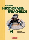 Cover: Das neue Hirschgraben Sprachbuch - Werkrealschule Baden-W&uuml;rttemberg / Band 6 - Sch&uuml;lerbuch - Cornelsen Verlag