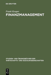 Abbildung von: Finanzmanagement - De Gruyter Oldenbourg