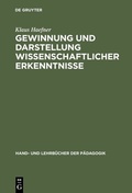 Cover: Gewinnung und Darstellung wissenschaftlicher Erkenntnisse - De Gruyter Oldenbourg