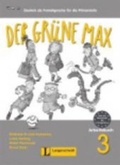 Cover: Der gr&uuml;ne Max 3 - Arbeitsbuch 3 mit Audio-CD - Langenscheidt