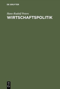 Abbildung von: Wirtschaftspolitik - De Gruyter Oldenbourg