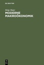 Cover: Moderne Makroökonomik - De Gruyter Oldenbourg