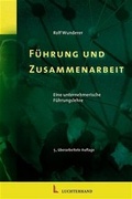 Cover: F&uuml;hrung und Zusammenarbeit - Luchterhand