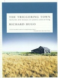 Cover: The Triggering Town: Lectures and Essays on Poetry and Writing - W. W. Norton & Company