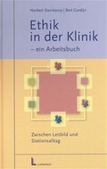 Cover: Ethik in der Klinik - Ein Arbeitsbuch - Luchterhand