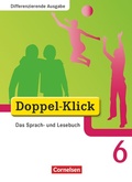 Cover: Doppel-Klick - Das Sprach- und Lesebuch - Differenzierende Ausgabe - 6. Schuljahr - Cornelsen Verlag