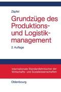 Cover: Grundz&uuml;ge des Produktions- und Logistikmanagement - De Gruyter Oldenbourg
