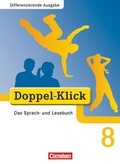 Cover: Doppel-Klick - Das Sprach- und Lesebuch - Differenzierende Ausgabe - 8. Schuljahr - Cornelsen Verlag