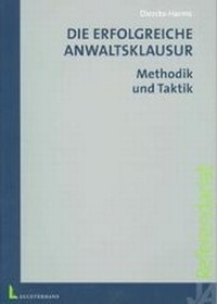 Enlarge image Cover: Die erfolgreiche Anwaltsklausur - Luchterhand