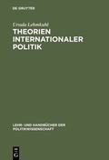 Cover: Theorien internationaler Politik - De Gruyter Oldenbourg