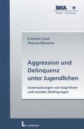 Cover: Aggression und Delinquenz unter Jugendlichen - Luchterhand