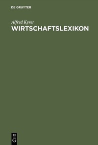 Abbildung von: Wirtschaftslexikon - De Gruyter Oldenbourg