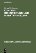 Cover: Kundenorientierung und Markthandlung - De Gruyter Oldenbourg