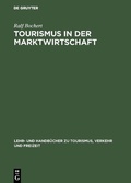 Abbildung von: Tourismus in der Marktwirtschaft - De Gruyter Oldenbourg