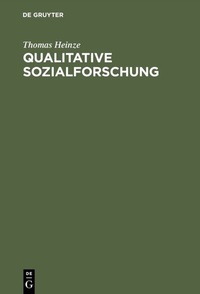 Bild vergrößern Bild: Qualitative Sozialforschung - De Gruyter Oldenbourg