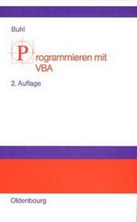 Abbildung von: Programmieren mit VBA - De Gruyter Oldenbourg