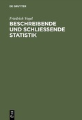 Cover: Beschreibende und schlie&szlig;ende Statistik - De Gruyter Oldenbourg