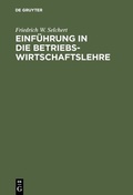 Cover: Einf&uuml;hrung in die Betriebswirtschaftslehre - De Gruyter Oldenbourg