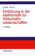Cover: Einf&uuml;hrung in die Mathematik f&uuml;r Wirtschaftswissenschaftler - De Gruyter Oldenbourg
