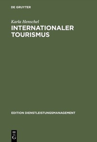 Abbildung von: Internationaler Tourismus - De Gruyter Oldenbourg