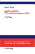Cover: Mathematik f&uuml;r Wirtschaftswissenschaftler - De Gruyter Oldenbourg