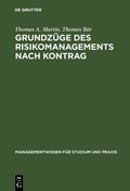 Cover: Grundz&uuml;ge des Risikomanagements nach KonTraG - De Gruyter Oldenbourg