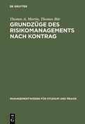 Cover: Grundz&uuml;ge des Risikomanagements nach KonTraG - De Gruyter Oldenbourg