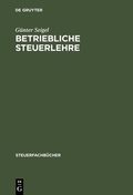 Cover: Betriebliche Steuerlehre - De Gruyter Oldenbourg