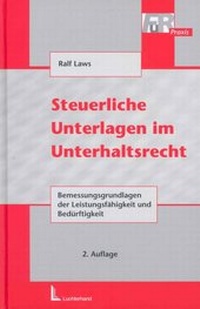 Abbildung von: Steuerliche Unterlagen im Unterhaltsrecht - Luchterhand