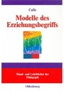Cover: Modelle des Erziehungsbegriffs - De Gruyter Oldenbourg