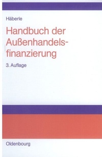 Abbildung von: Handbuch der Außenhandelsfinanzierung - De Gruyter Oldenbourg