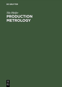 Abbildung von: Production Metrology - De Gruyter Oldenbourg