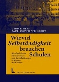 Cover: Wieviel Selbst&auml;ndigkeit brauchen Schulen? - Luchterhand