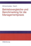 Cover: Betriebsvergleiche und Benchmarking f&uuml;r die Managementpraxis - De Gruyter Oldenbourg