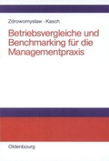 Cover: Betriebsvergleiche und Benchmarking f&uuml;r die Managementpraxis - De Gruyter Oldenbourg