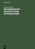 Abbildung von: Betriebswirtschaftliche Steuerlehre - De Gruyter Oldenbourg