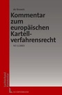 Cover: Kommentar zum EU-Kartellverfahrensrecht - VO 1/2003 - Luchterhand