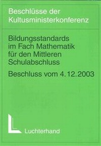Abbildung von: Bildungsstandards im Fach Mathematik für den Mittleren Bildungsabschluss - Luchterhand