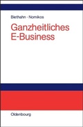 Cover: Ganzheitliches E-Business - De Gruyter Oldenbourg