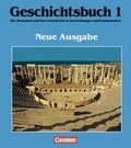 Cover: Geschichtsbuch - Allgemeine Ausgabe / Band 1 - Von der Urgeschichte bis zum Beginn des Mittelalters - Cornelsen Verlag