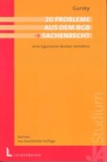 Cover: 20 Probleme aus dem BGB Sachenrecht - Luchterhand