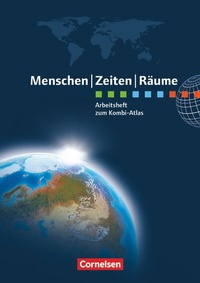 Abbildung von: Menschen-Zeiten-Räume - Atlanten - Regionalausgaben ab 2012 - Cornelsen Verlag