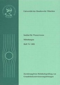 Abbildung von: Zerstörungsfreie Dichtheitsprüfung von Grundstücksentwässerungsleitungen - Oldenbourg Wissenschaftsverlag