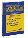 Cover: Qualit&auml;tsverbesserung in Schulen und Schulsystemen - QuiSS / Lernen - leisten - bewerten & Anschl&uuml;sse - &Uuml;berg&auml;nge - Luchterhand