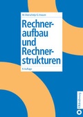 Cover: Rechneraufbau und Rechnerstrukturen - De Gruyter Oldenbourg
