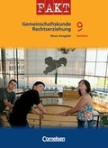 Cover: Fakt - Oberschule Sachsen: Gemeinschaftskunde/Rechtserziehung / 9. Schuljahr - Sch&uuml;lerbuch - Cornelsen Verlag