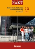 Cover: Fakt - Oberschule Sachsen: Gemeinschaftskunde/Rechtserziehung / 10. Schuljahr - Sch&uuml;lerbuch - Cornelsen Verlag