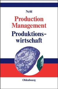 Abbildung von: Production Management. Produktionswirtschaft - De Gruyter Oldenbourg