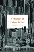 Cover: A History of Future Cities - WW Norton & Co