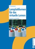 Cover: Lernplattformen f&uuml;r das virtuelle Lernen - De Gruyter Oldenbourg